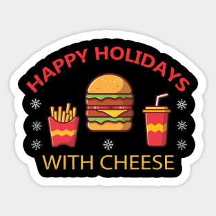 happy holidays with cheese 🧀 Sticker